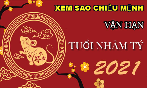 Xem sao chiếu mệnh vận hạn năm 2021 cho tuổi Nhâm Tý nữ mạng