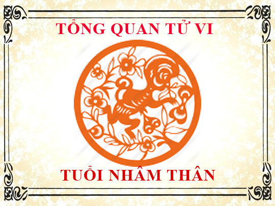 Tử vi trọn đời tuổi Nhâm Thân: Tổng quan về vận mệnh, tình yêu, sự nghiệp